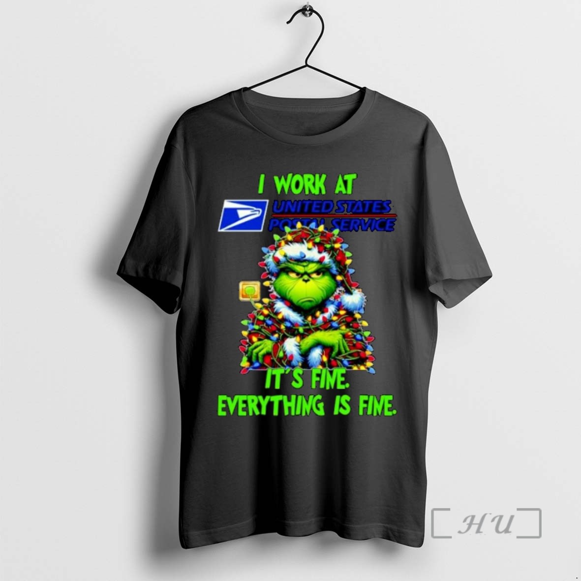 Limited Edition Grinch Santa I Work At Usps Its Fine Everything Is Fine Christmas Lights Ornaments Tee Shirt Sweater Hoodie