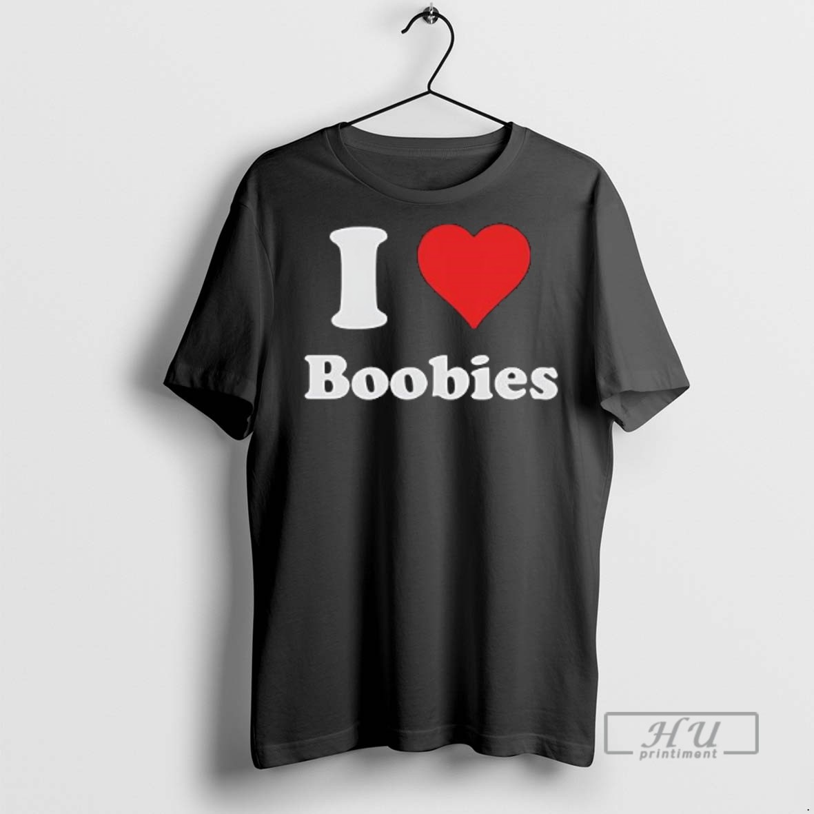 Limited Edition I Love Boobs Graphic Tee Shirt Sweatshirt Hoodies