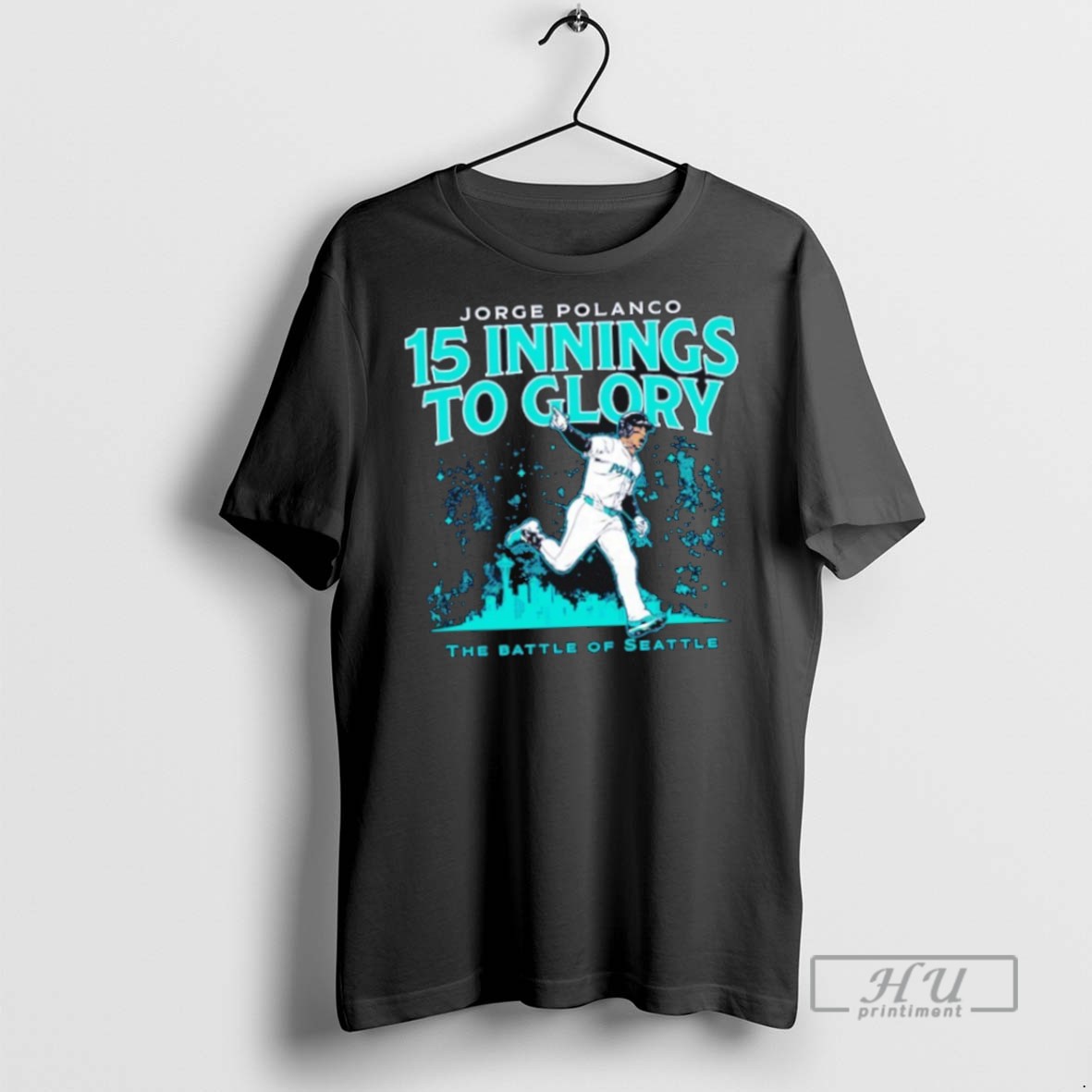 Limited Edition Jorge Polanco Mlb Seattle Mariners 15 Innings To Glory Graphic Tee Shirt Sweatshirt Hoodies