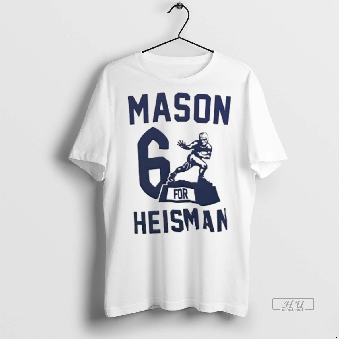 Limited Edition Mason 6 For Heisman Trophy Tee Shirt Sweater Hoodie