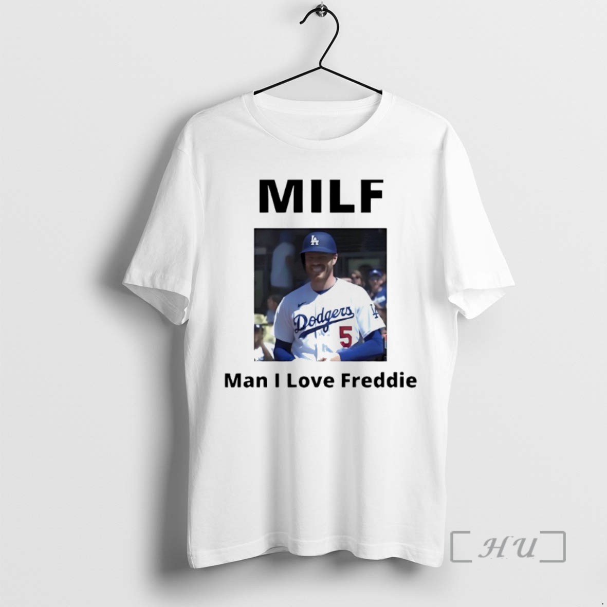 Limited Edition Milf Man I Love Freddie Freeman Los Angeles Dodgers Tee Shirt Sweater Hoodie