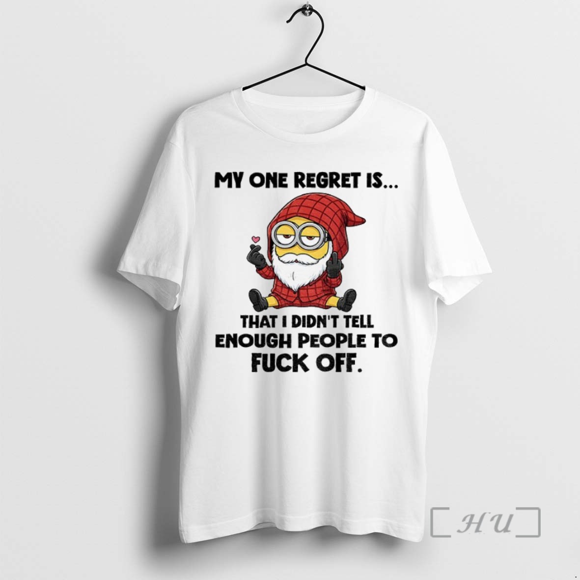 Limited Edition Minion Gnome My One Regret Is That I Didnt Tell Enough People To Fuck Off Tee Shirt Sweater Hoodie