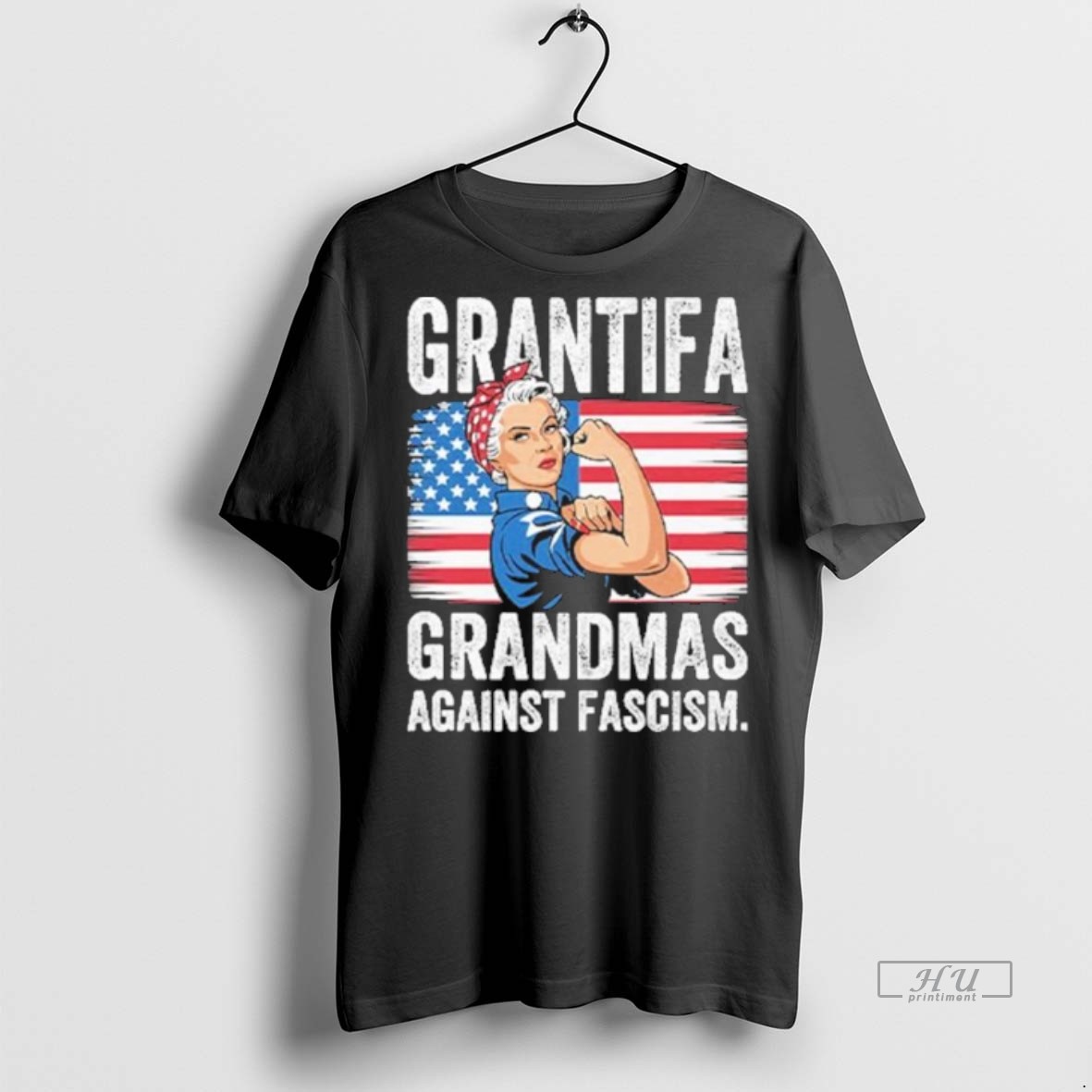 Limited Edition Strong Grantifa Grandmas Against Fascism Tee Shirt Sweater Hoodie