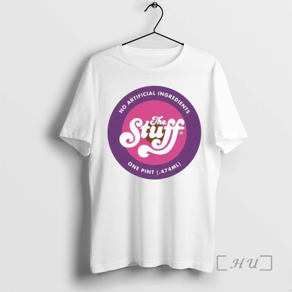 Limited Edition The Stuff No Artificial Ingredients Tee Shirt Sweater Hoodie