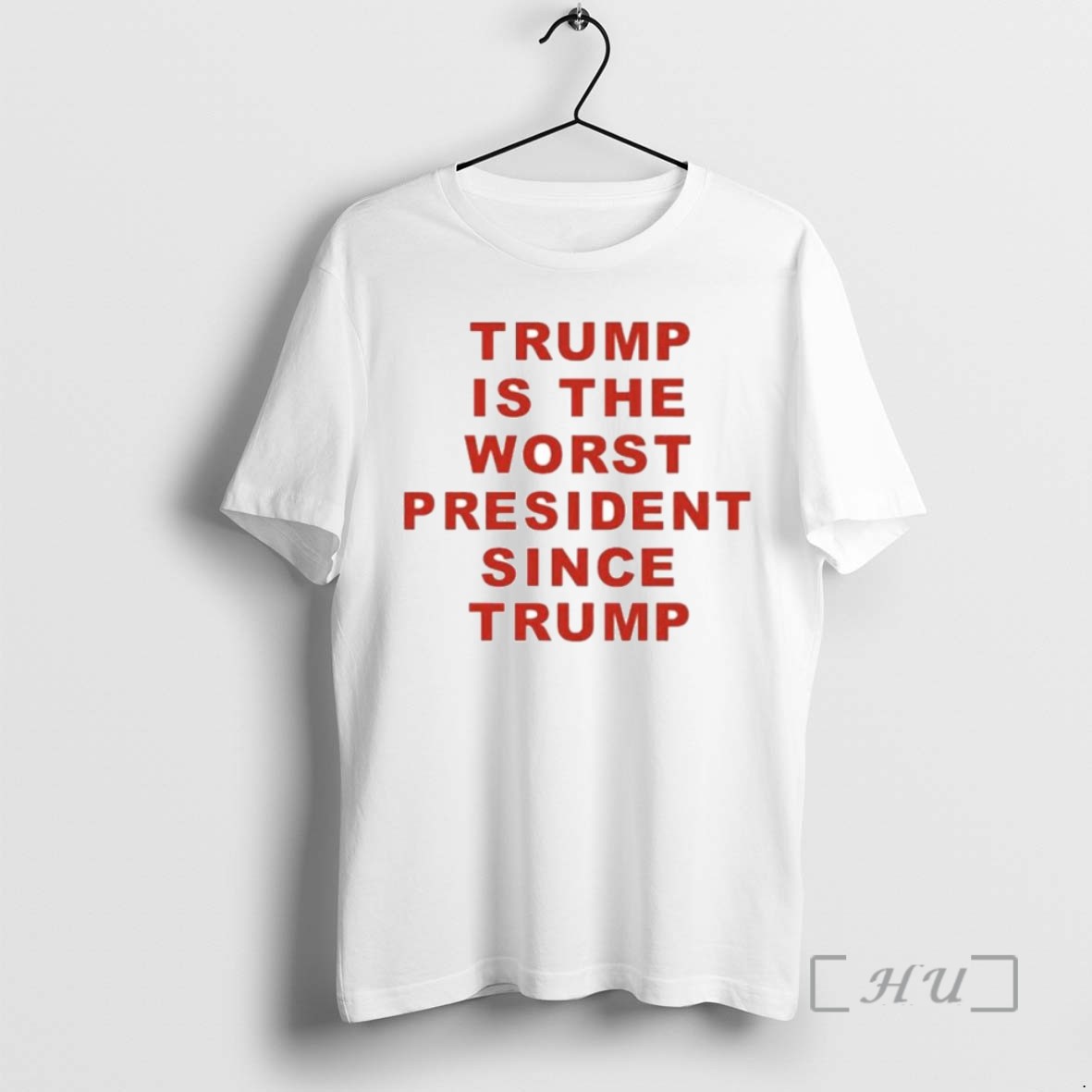 Limited Edition Trump Is The Worst President Since Trump Ornaments Tee Shirt Sweater Hoodie