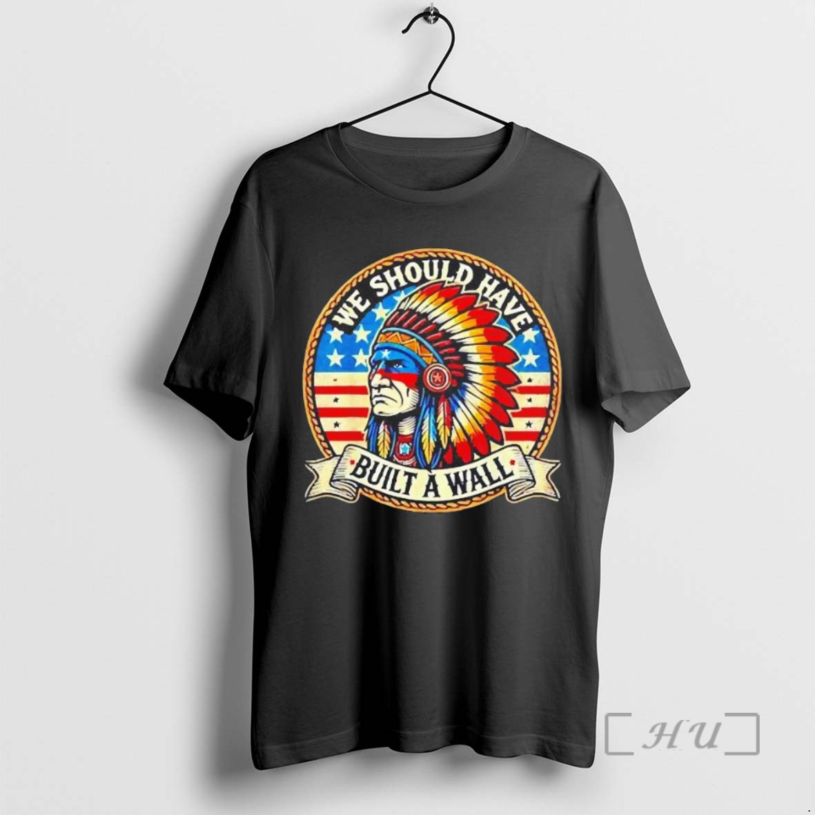 Limited Edition We Should Have Built A Wall Native Pride Flag Blackshirt T Shirts Sweater Hoodie