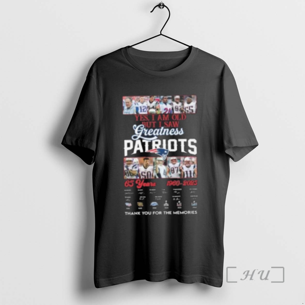 Limited Edition Yes I Am Old But I Saw Greatness New England Patriots 65 Years 1960 2025 Signatures Thank You Tee Shirt Sweater Hoodie