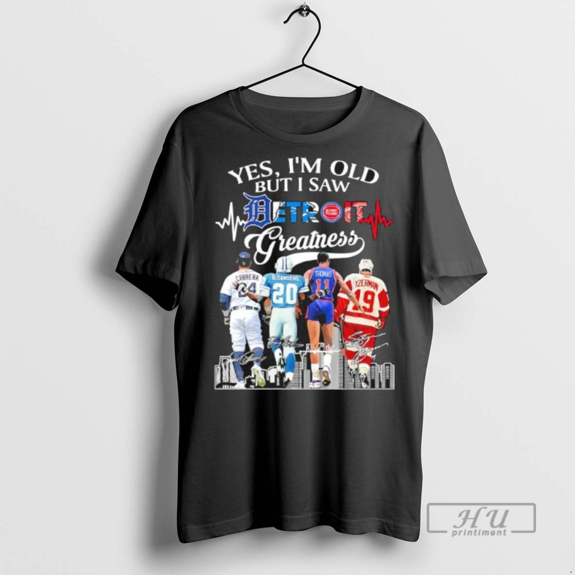 Limited Edition Yes Im Old But I Saw Greatness Detroit Sports Legends Skyline Graphic Tee Shirt Sweatshirt Hoodies