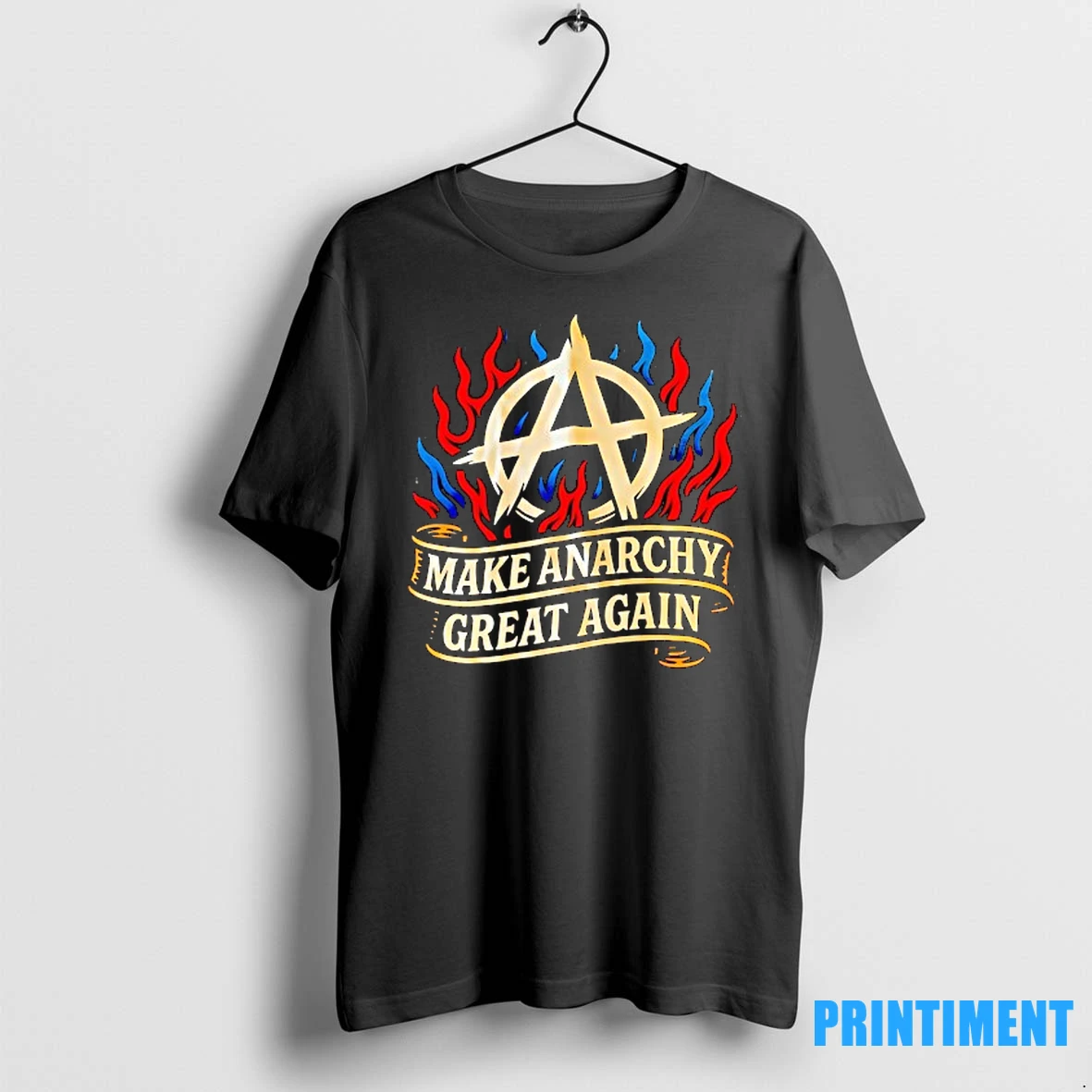Make Anarchy Great Again Victim Flaming Tshirts Sweater Hoodie