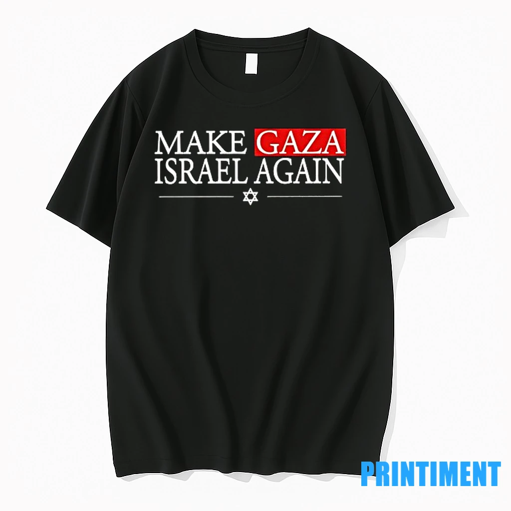 Make Gaza Israel Again Tshirts Sweater Hoodie