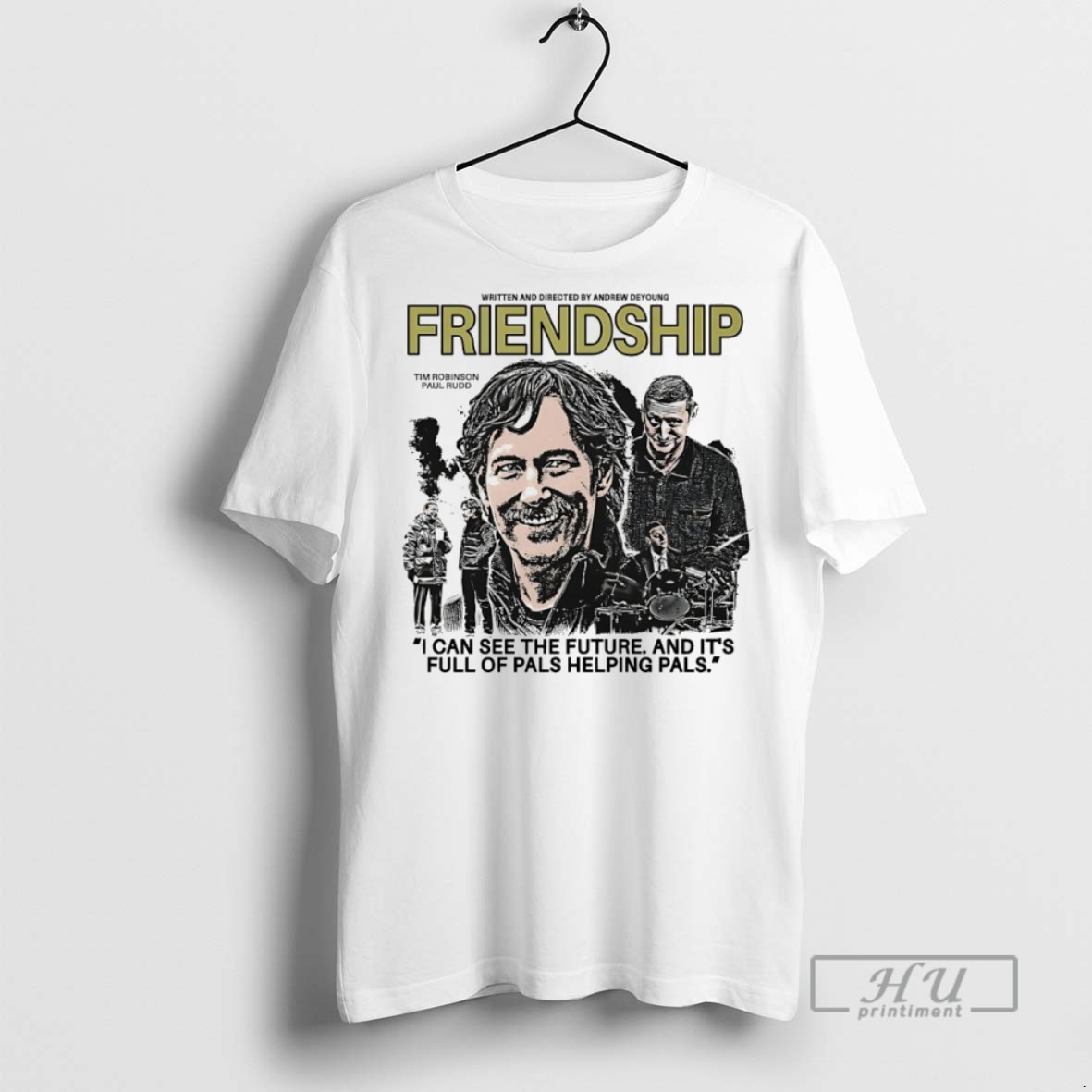 New Friendship I Can See The Future And Its Full Of Pals Helping Pals Tee Shirts Sweatshirt Hoodies