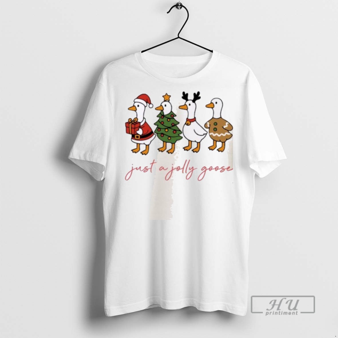 New Just A Jolly Goose Funny Christmast Tee Shirts Sweatshirt Hoodies