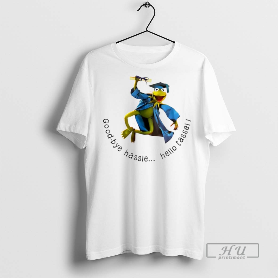 New Kermit Frog Graduation Goodbye Hassie Hello Tasse Tee Shirts Sweatshirt Hoodies