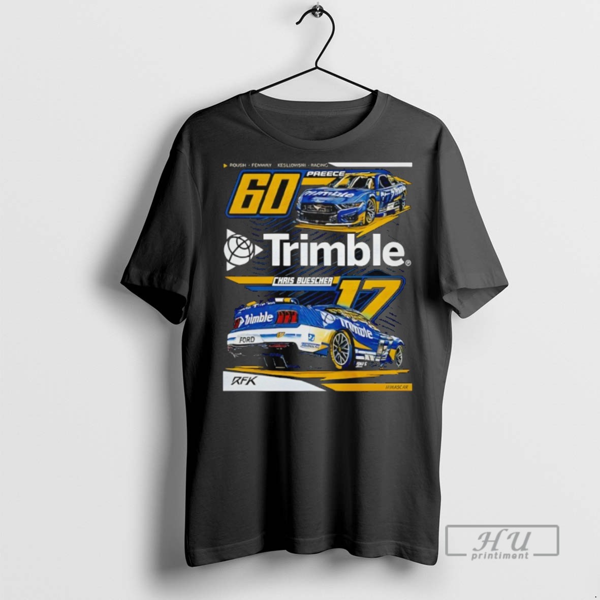 New Nascar Rfk Trimble Chais Buescher 60 Preece Tee Shirts Sweatshirt Hoodies