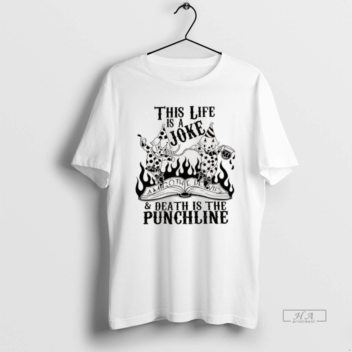 Official Amigo The Devil This Life Is A Joke And Death Is The Punchline T Shirt