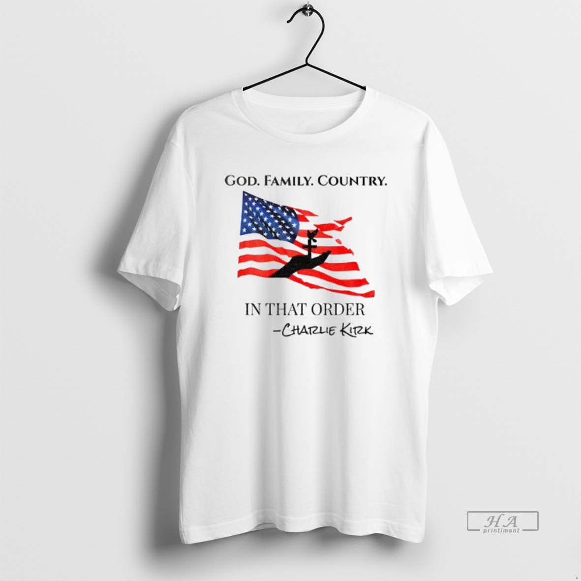 Official Charlie Kirk Patriotic Quote God Family Country In That Order American Flag And Cross Shirt