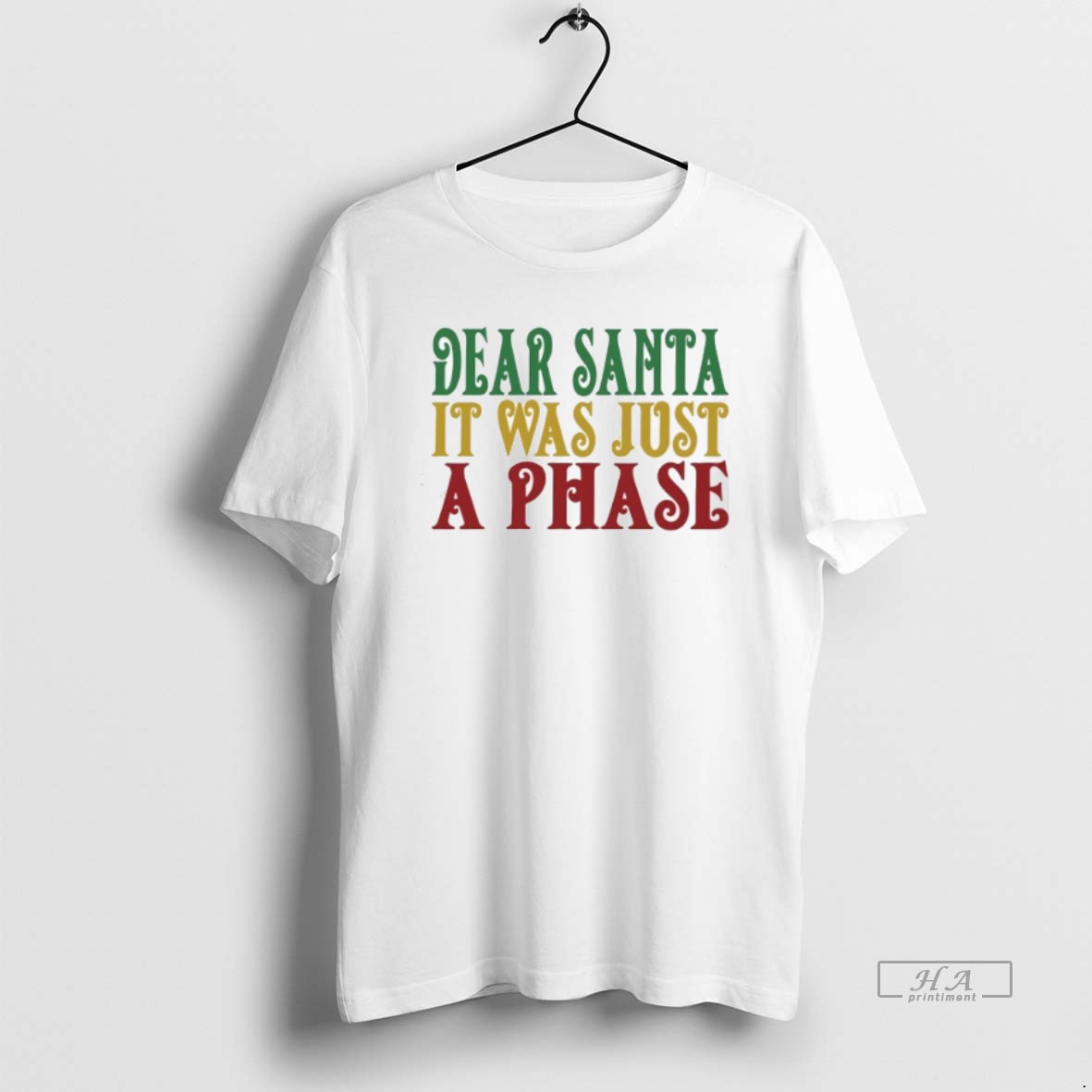 Official Dear Santa It Was Just A Phase Christmas Shirt