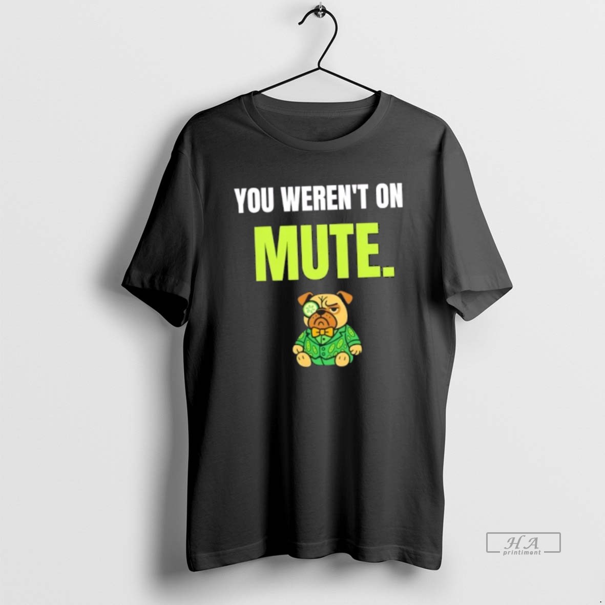 Official Dog You Werent On Mute Shirt 2
