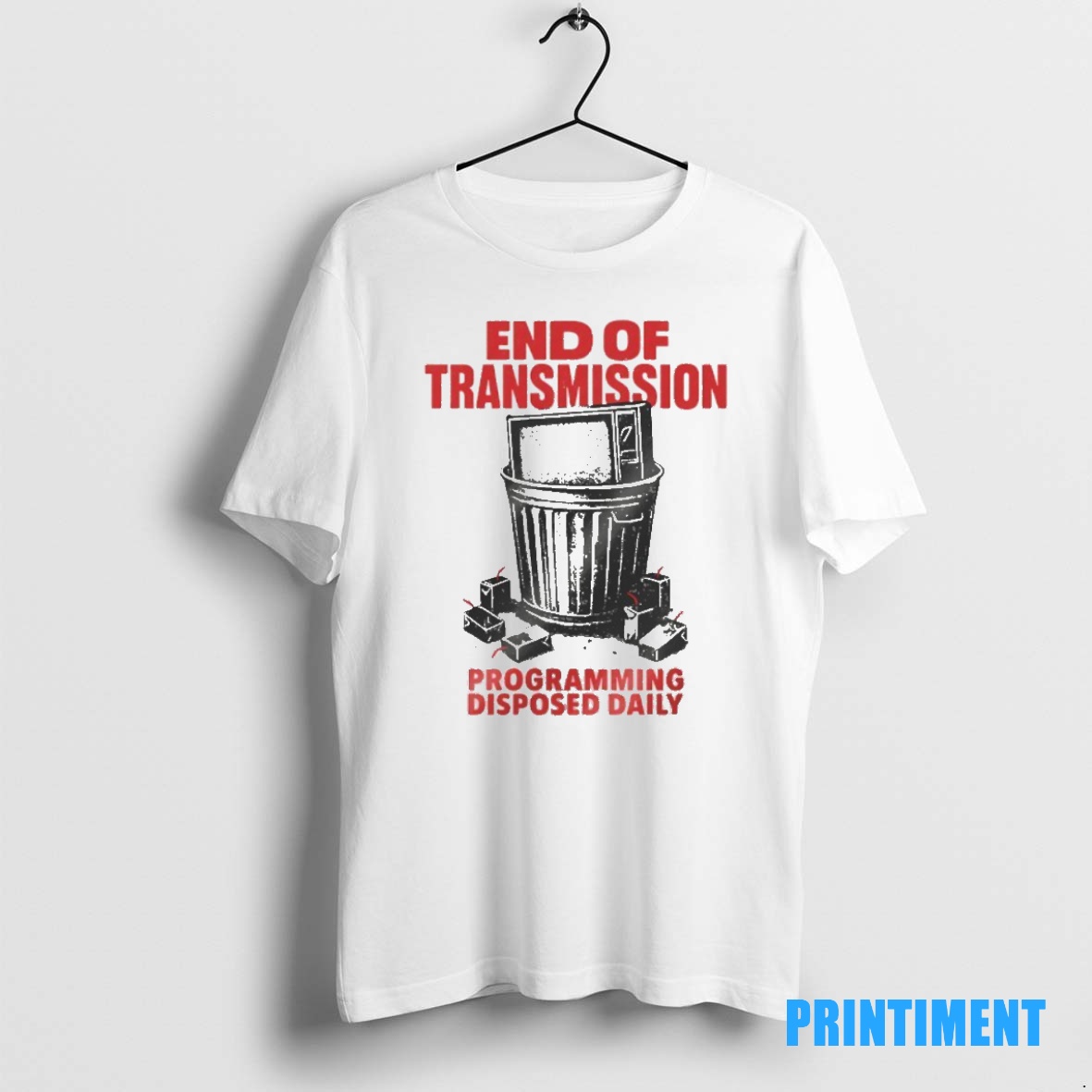 Official End Of Transmission Programming Disposed Daily 2025 Tee Sweater Hoodie