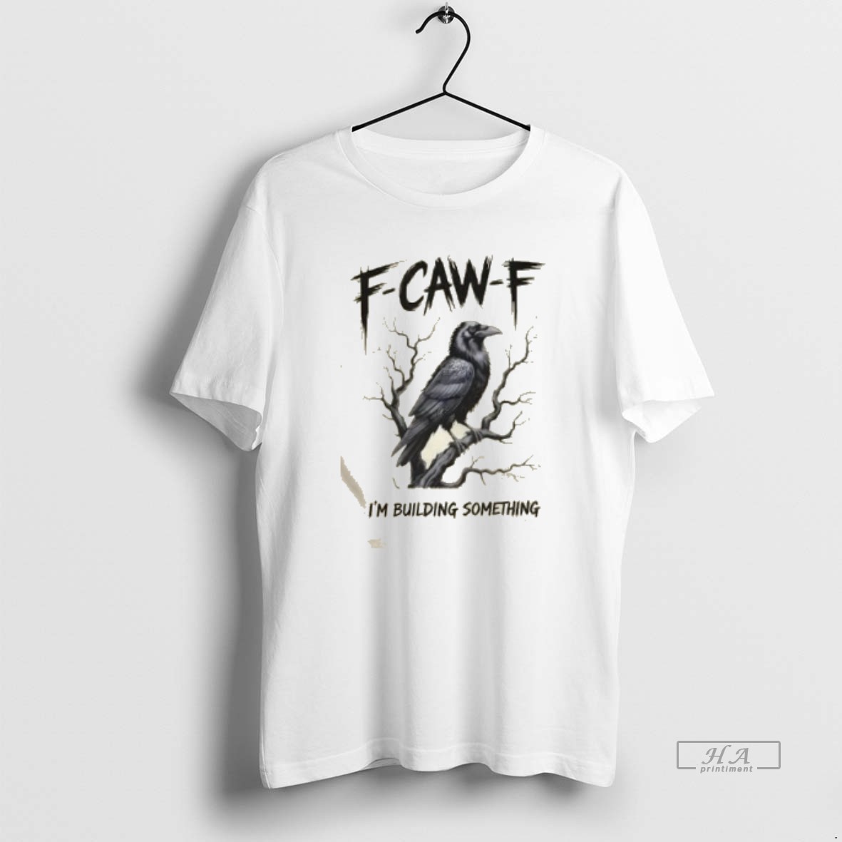 Official F Caw F Im Building Something T Shirt