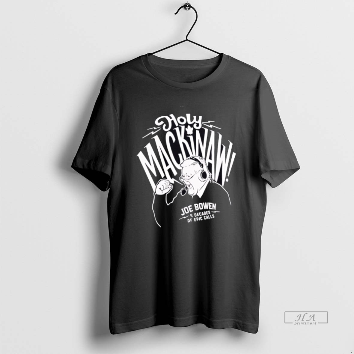 Official Funny Holy Mackinaw Joe Dowen Classic T Shirt