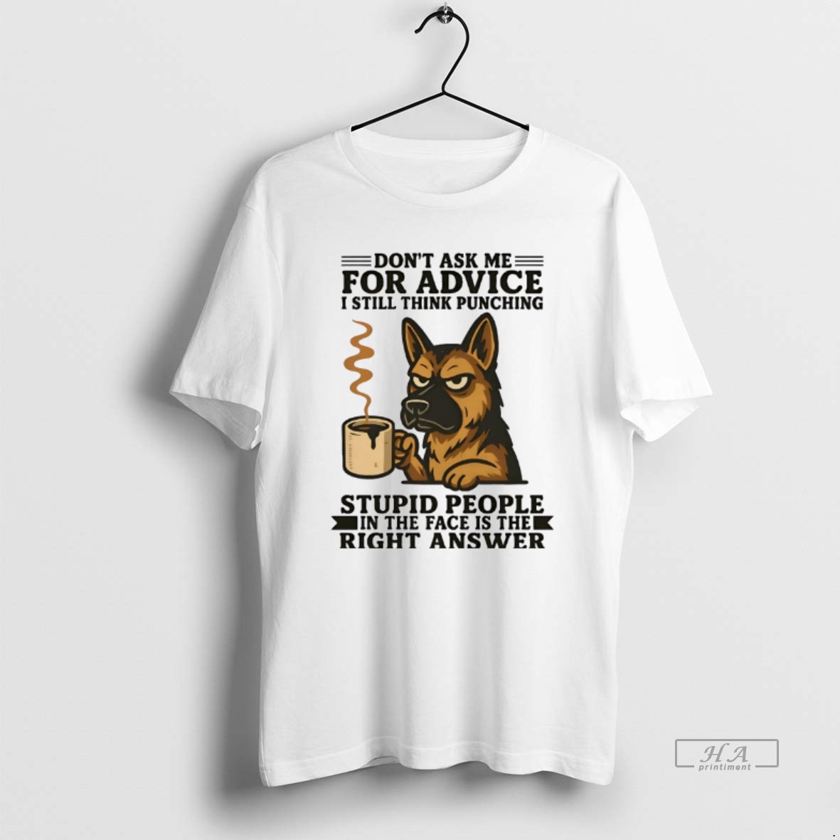 Official German Shepherd Dont Ask Me For Advice I Still Think Punching T Shirt