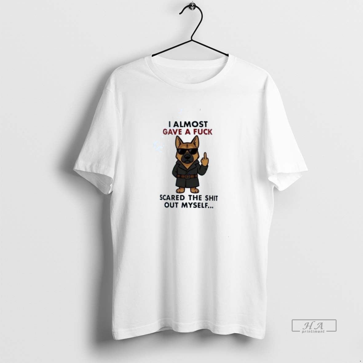 Official German Shepherd I Almost Gave A Fuck Scared The Shit Of Myself Shirt
