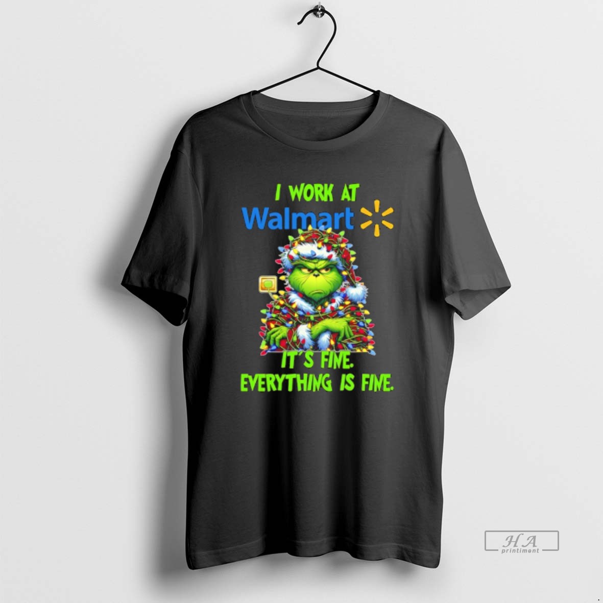 Official Grinch Christmas Light I Work At Walmart Its Fine Everything Is Fine T Shirt