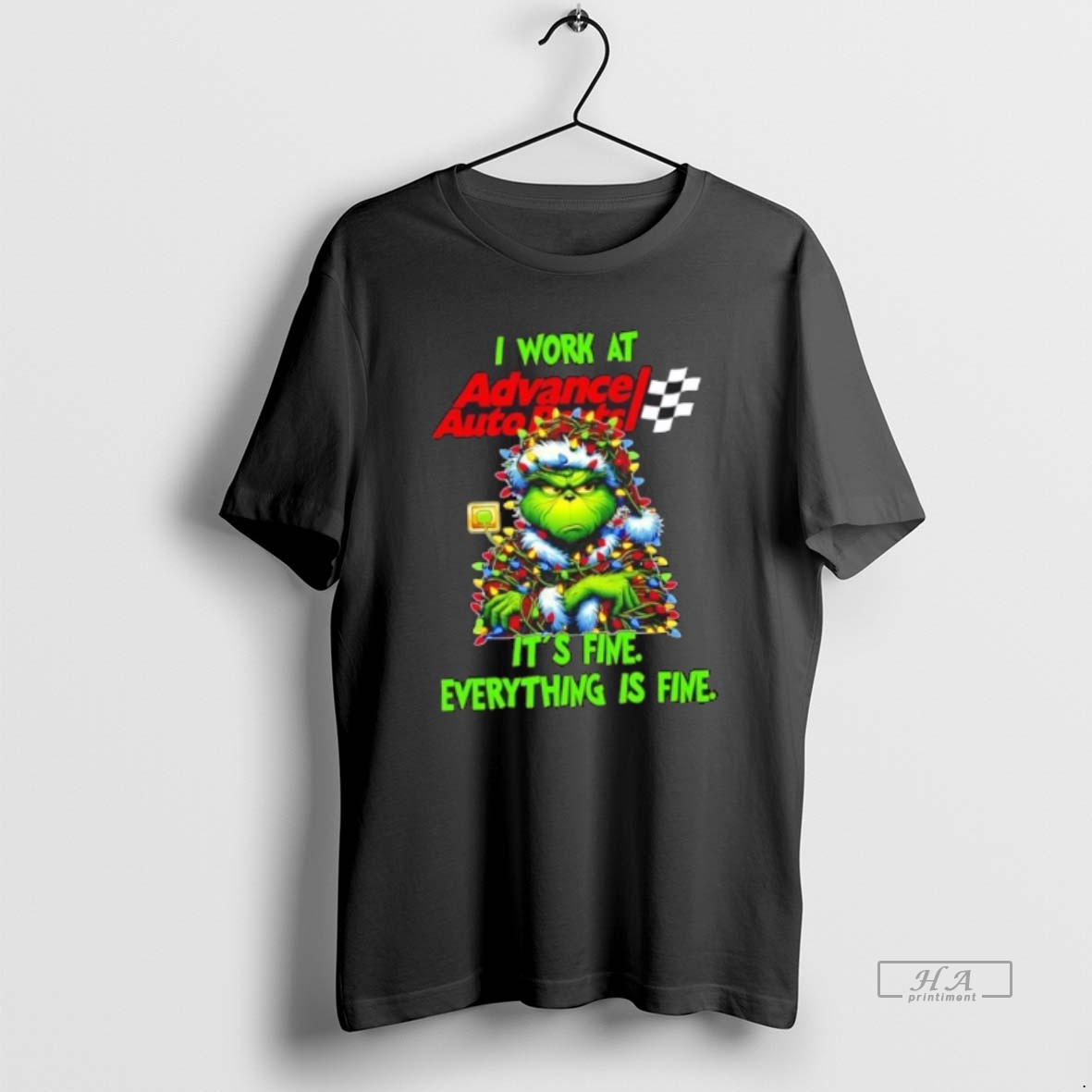 Official Grinch Christmas Tree I Work At Advance Auto Parts Its Fine Everything Is Fine Shirt