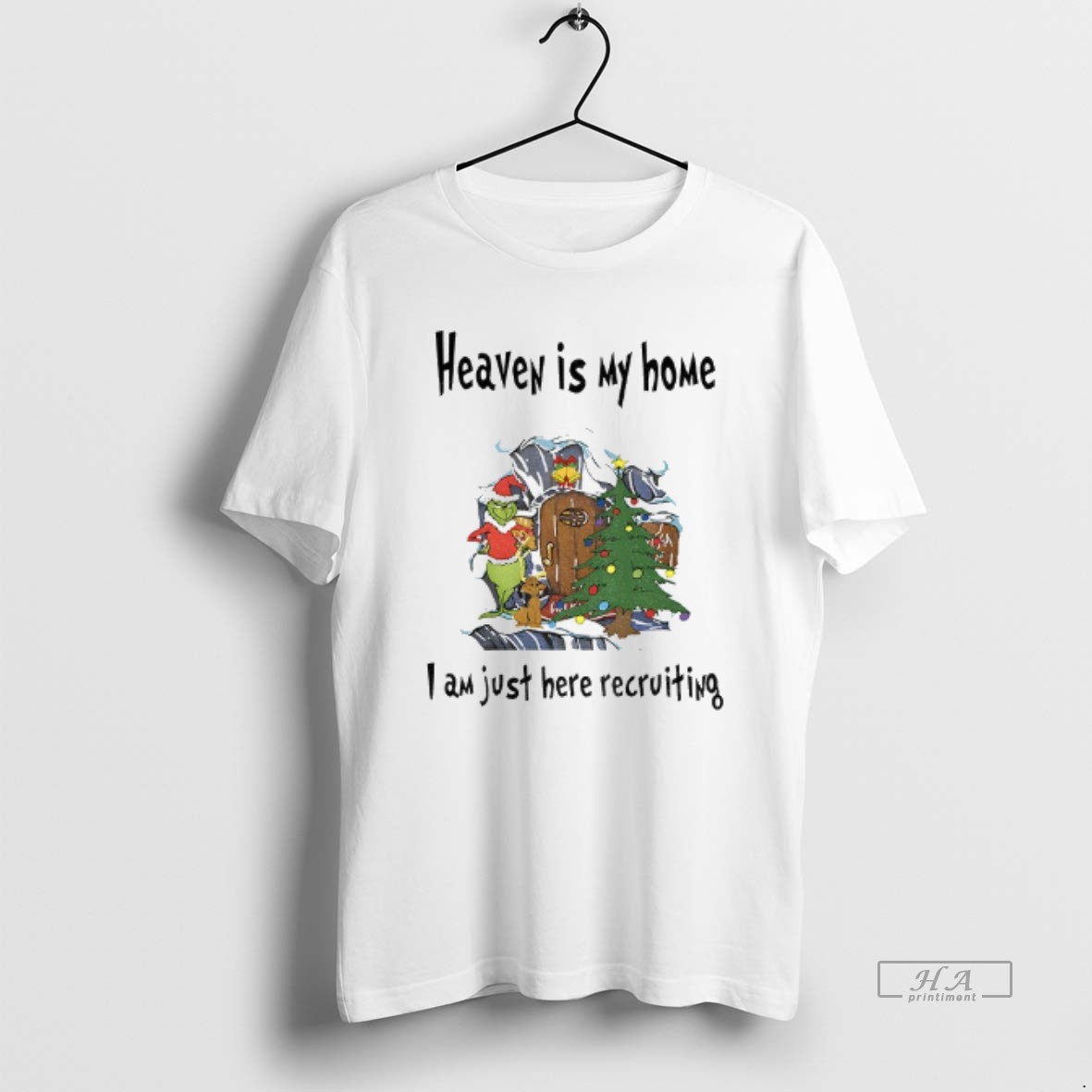 Official Grinch Santa Hat Heaven Is My Home I Am Just Here Recruiting Christmas T Shirt