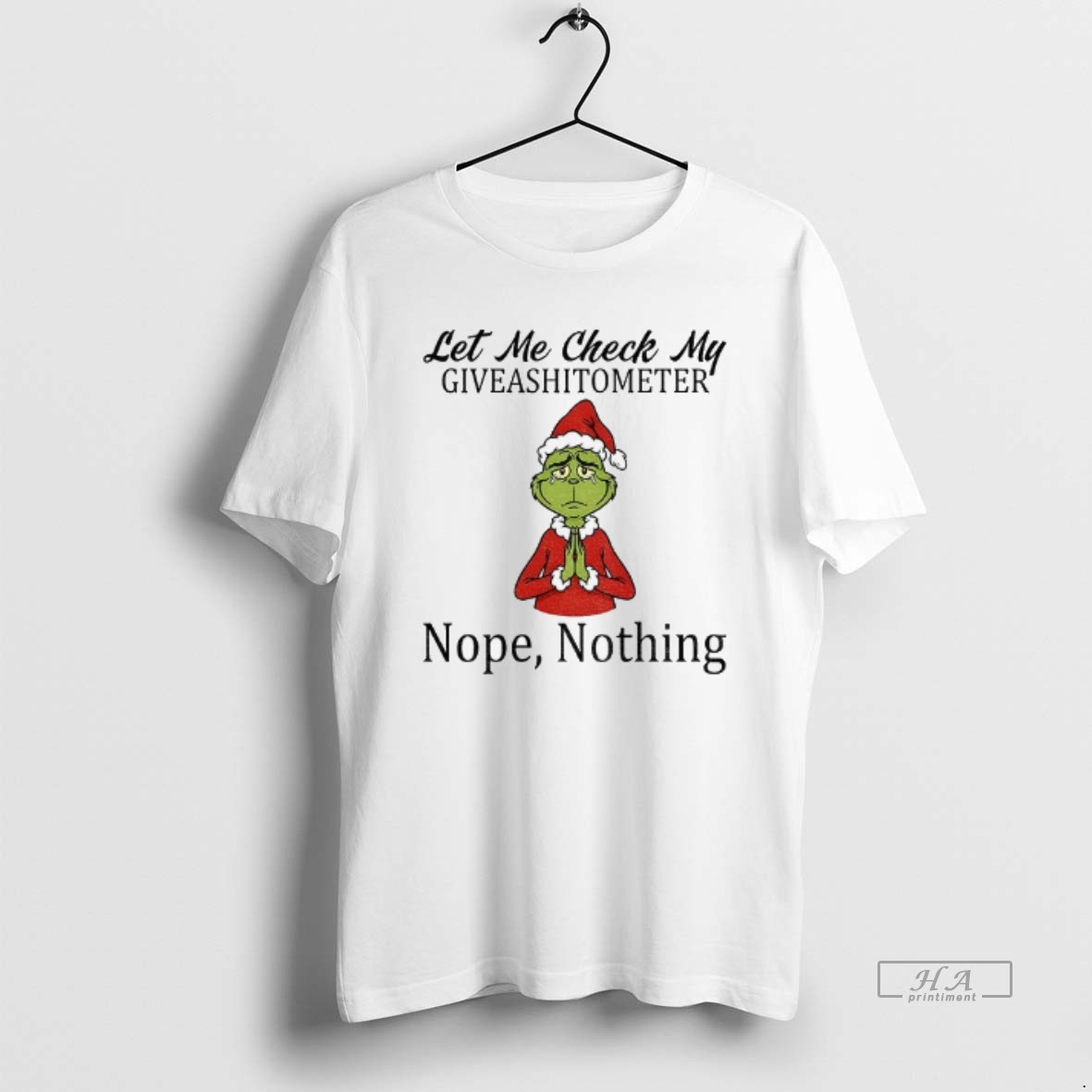 Official Grinch Santa Hat Let Me Check My Giveashitometer Nope Nothing Christmas Shirt