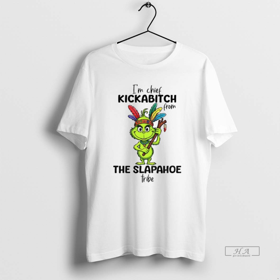 Official Grinch Native Im Chief Kickabitch From The Slapahoe Tribe Christmas Shirt