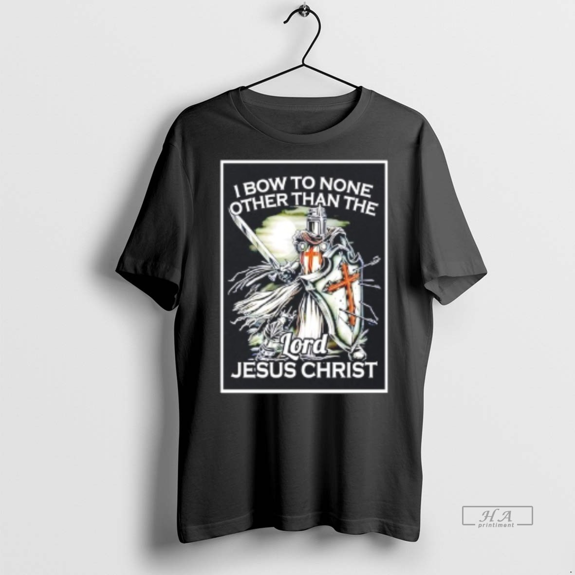 Official I Bow To None Other Than The Lord Jesus Christ Shirt Hoodie