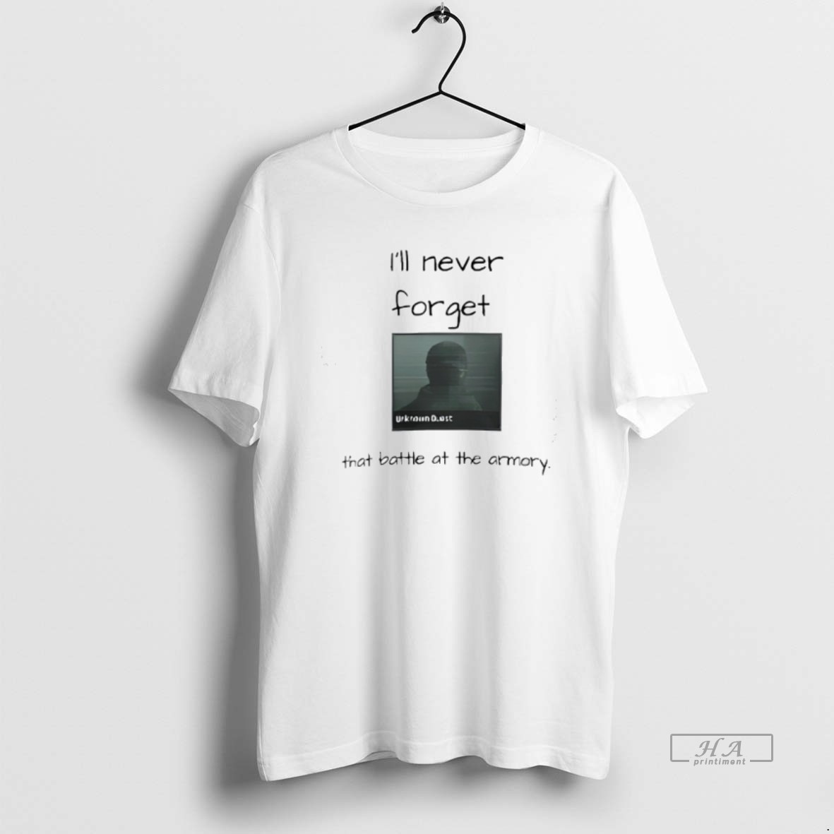 Official Ill Never Forget That Battle At The Armory Shirt