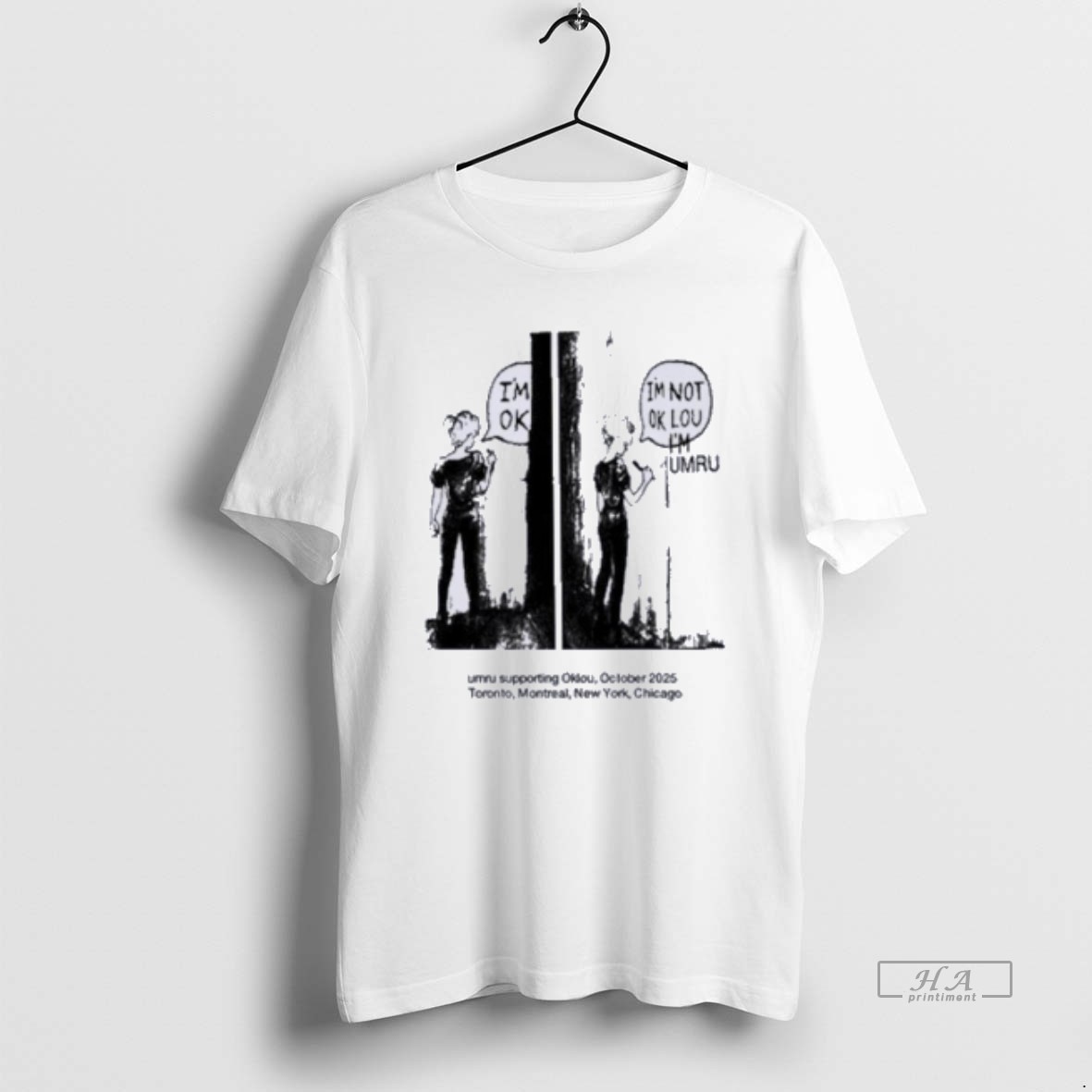 Official Im Ok Im Not Ok Lou Im Umru T Shirt