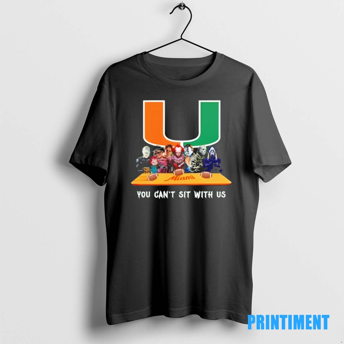 Official Miami Hurricanes Horror Movie Characters You Cant Sit With Us Halloween Tee Sweater Hoodie