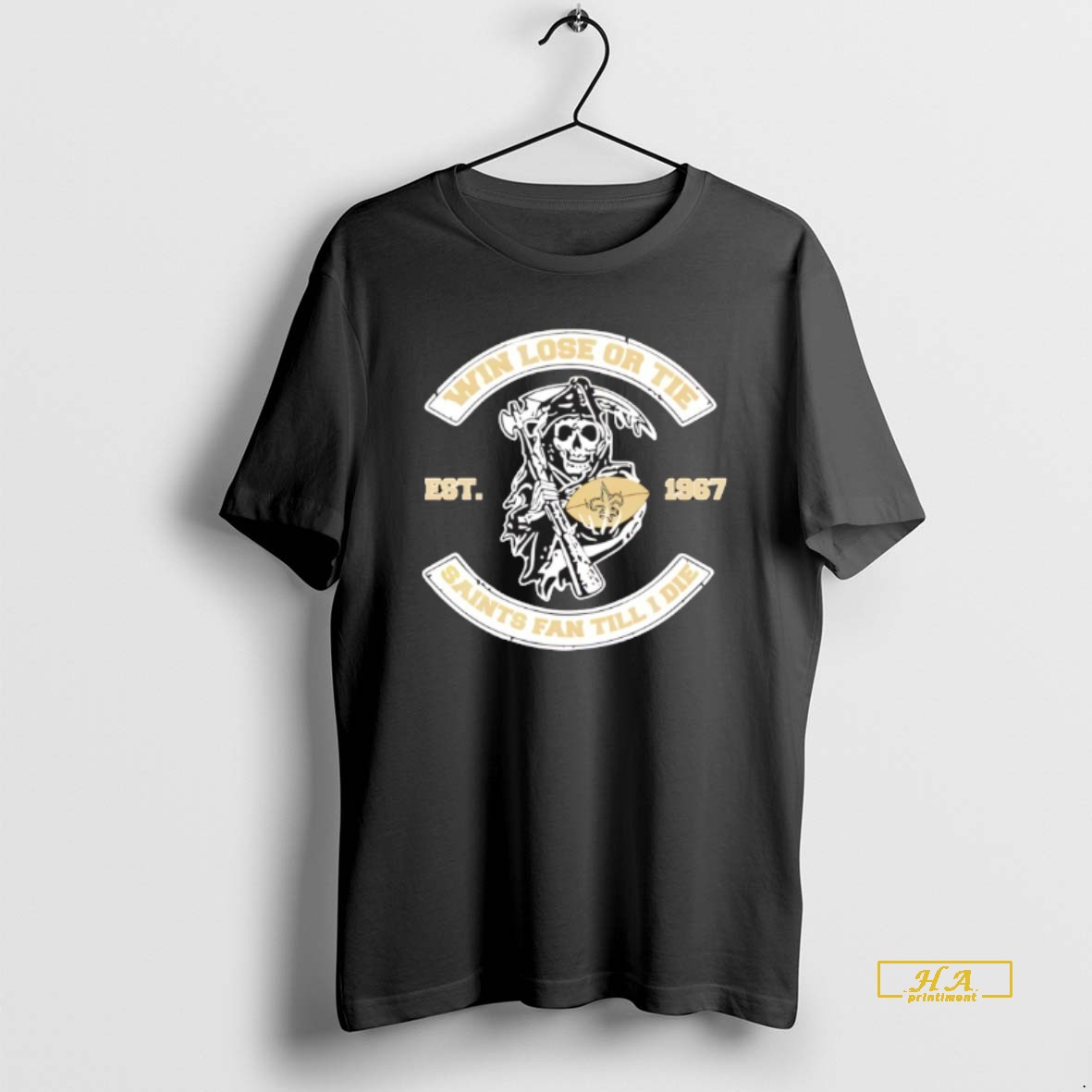 Official Reaper Win Lose Or Tie New Orleans Saints Fan Till I Die Shirt