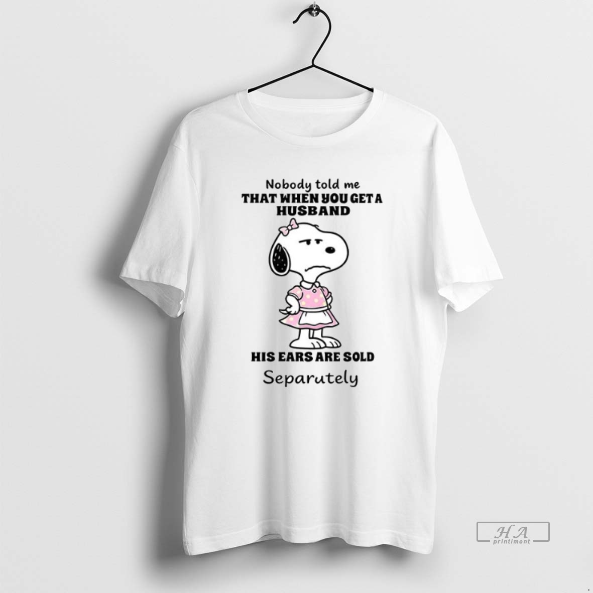Official Snoopy Nobody Told Me That When You Get A Husband Ceramic Ceramic And Classic Dad Cap Shirt