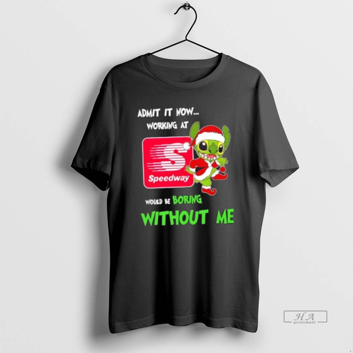 Official Stitch Admit It Now Working At Speedway Would Be Boring Without Me Shirt