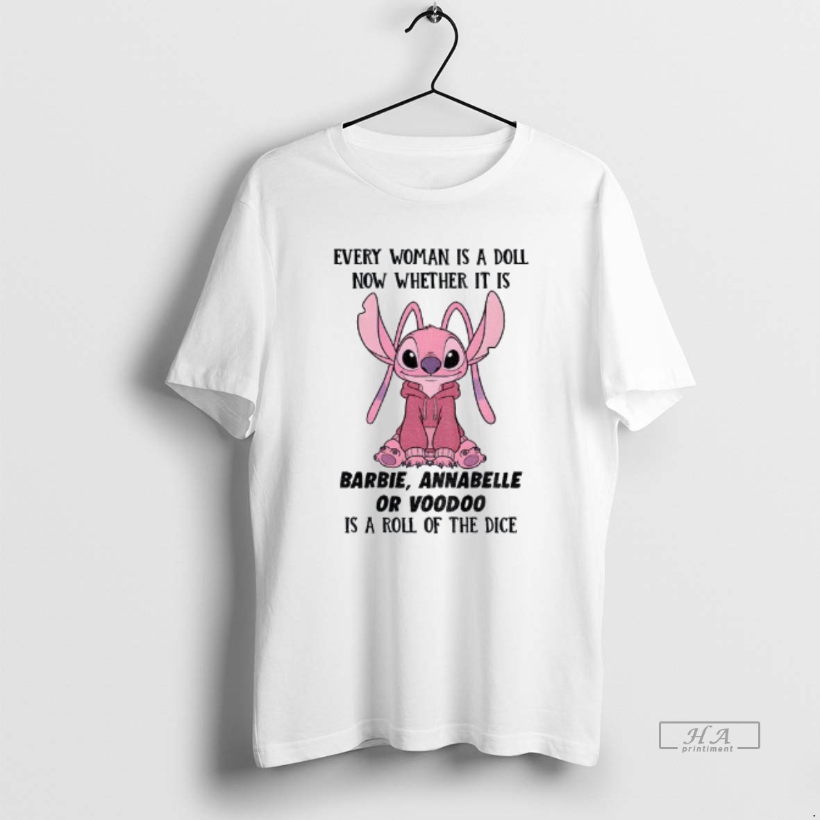 Official Stitch Every Woman Is A Doll Now Whether It Is Barbie Annabelle Or Voodoo Is A Roll Of The Dice T Shirt