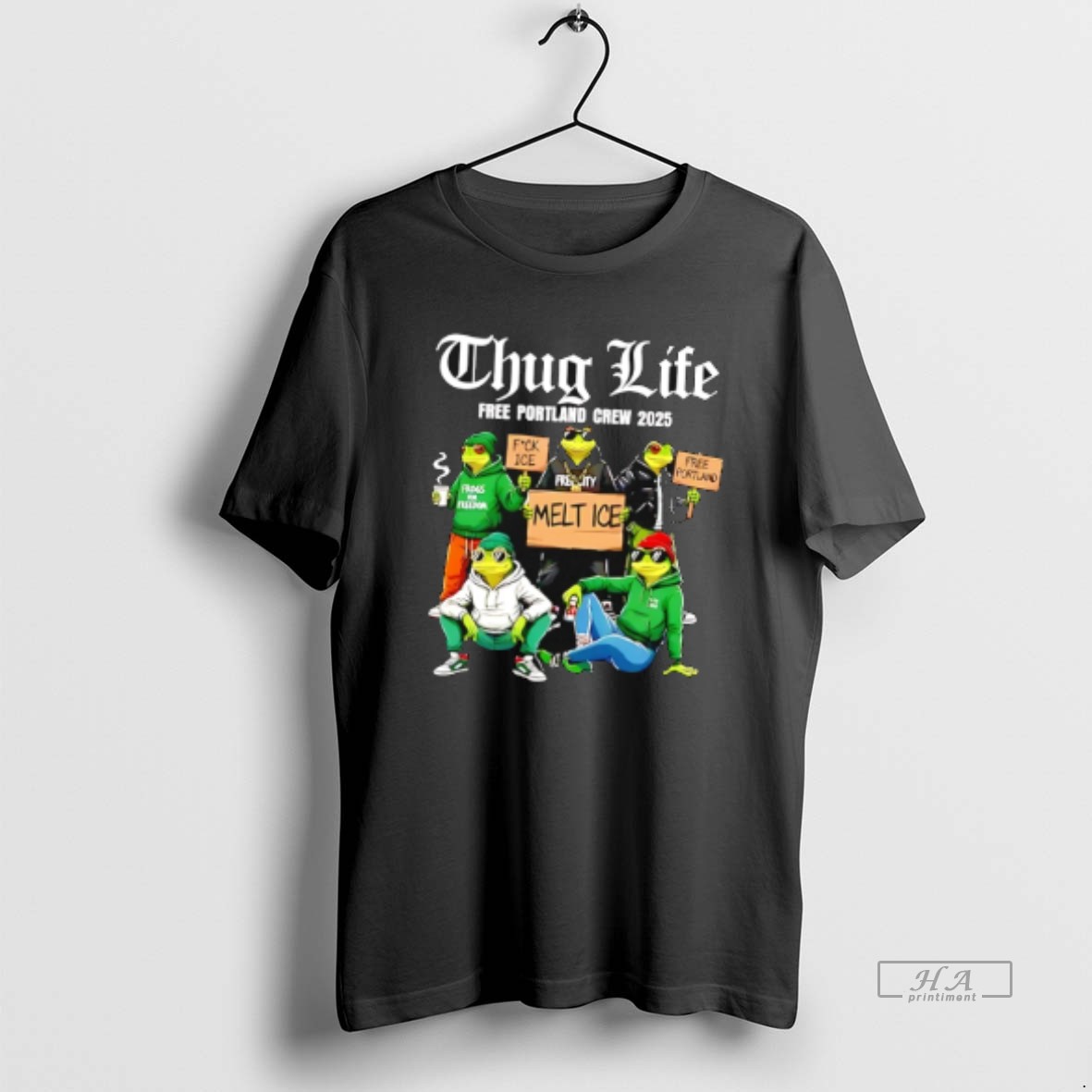 Official Thug Life Free Portland Crew 2025 Melt Ice Fck Ice Free Portland Frogs T Shirt