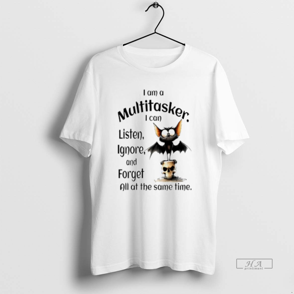 Official Trendy Bat I Am A Multitasker I Can Listen Ignore And Forget Tee Shirt