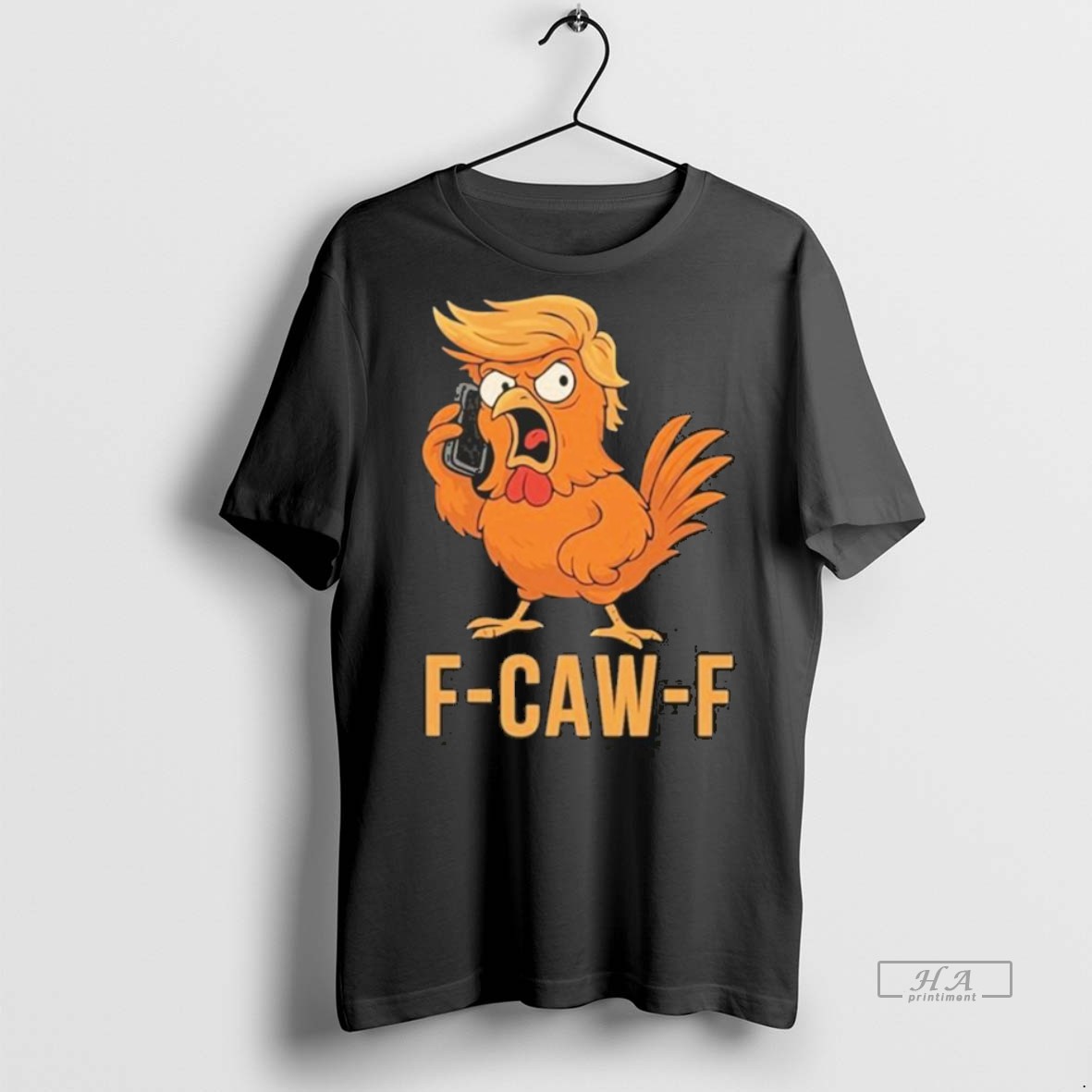 Official Trendy F Caw F Donald Trump Chicken 2025 T Men Tee Sweater Hoodie