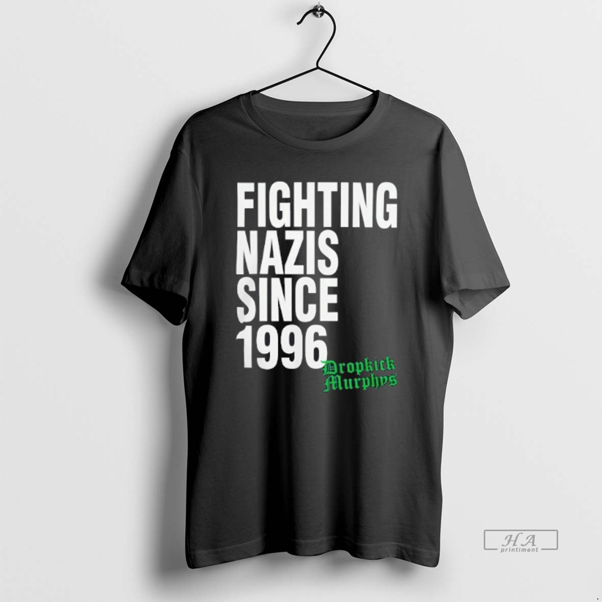 Official Trendy Fighting Nazis Since 1996 Dropkick Murphys Tee Shirt