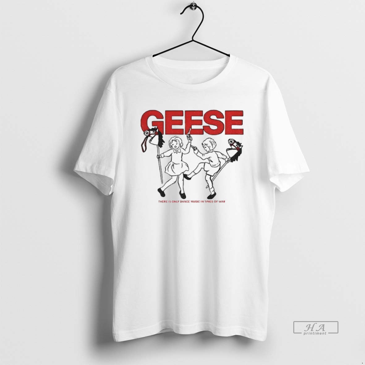 Official Trendy Geese There Is Only Dance Music In Times Of War Tee Shirt