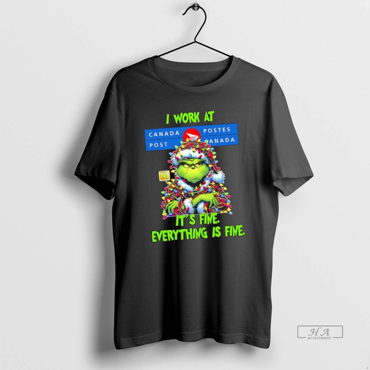 Official Trendy Grinch I Work At Canada Post Logo Its Fine Everything Is Fine Tee Shirt