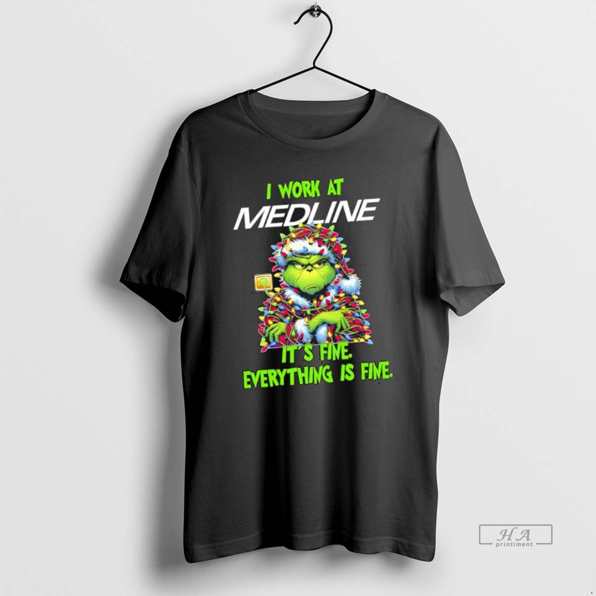 Official Trendy Grinch I Work At Medline Logo Its Fine Everything Is Fine Tee Shirt