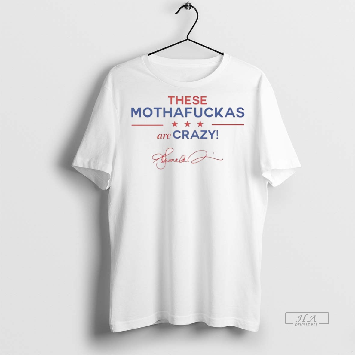 Official Trendy Kamala Harris These Mothafuckas Are Crazy Tee Sweater Hoodie