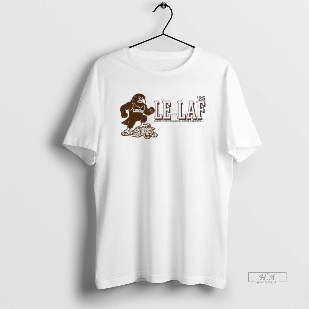 Official Trendy Lehigh Football 2025 Le Laf Always The Predator Never The Prey Tee Shirt