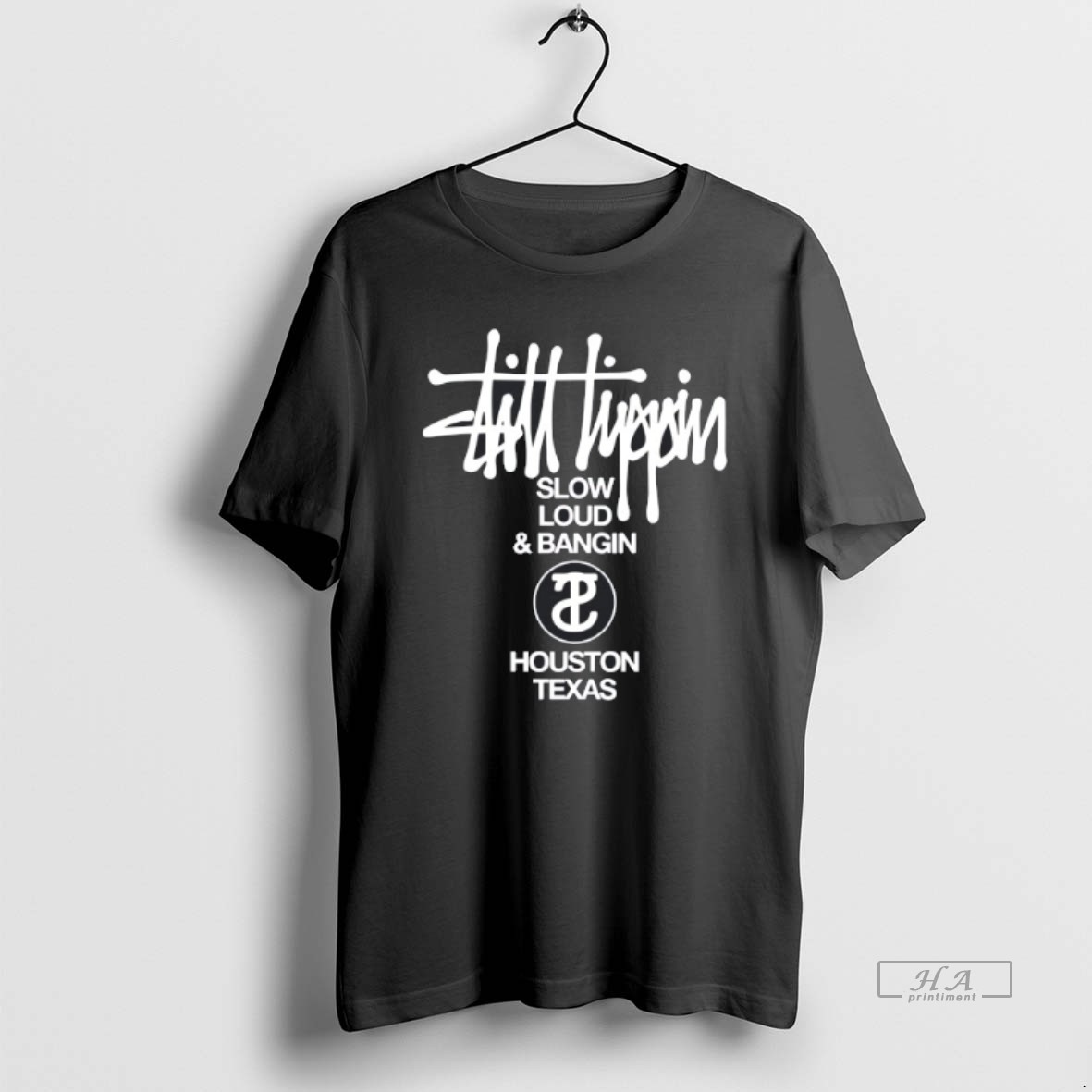 Official Trendy Slow Loud And Bangin Houston Texas 2 Sided Tee Shirt